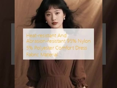 Heat-resistant And Abrasion-resistant 95% Nylon 5% Polyester Comfort Dress Fabric Material