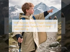 100% Polyester 47G/M ² Super Waterproof And Breathable, Suitable For Children's Cape Clothing